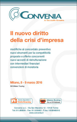 Il nuovo diritto della crisi d'imprersa, marzo-2016